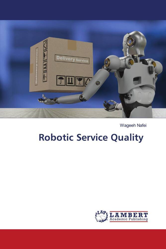 Robotic Service Quality