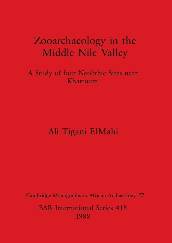 Zooarchaeology in the Middle Nile Valley