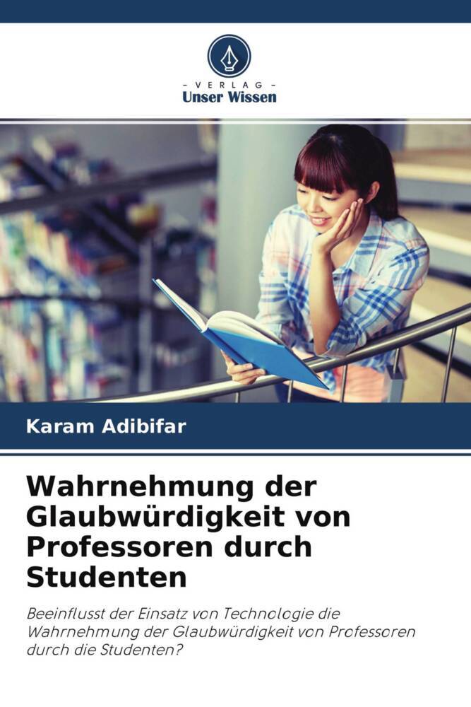 Wahrnehmung der Glaubwürdigkeit von Professoren durch Studenten