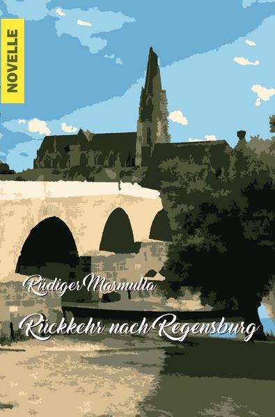 Image of Rückkehr nach Regensburg