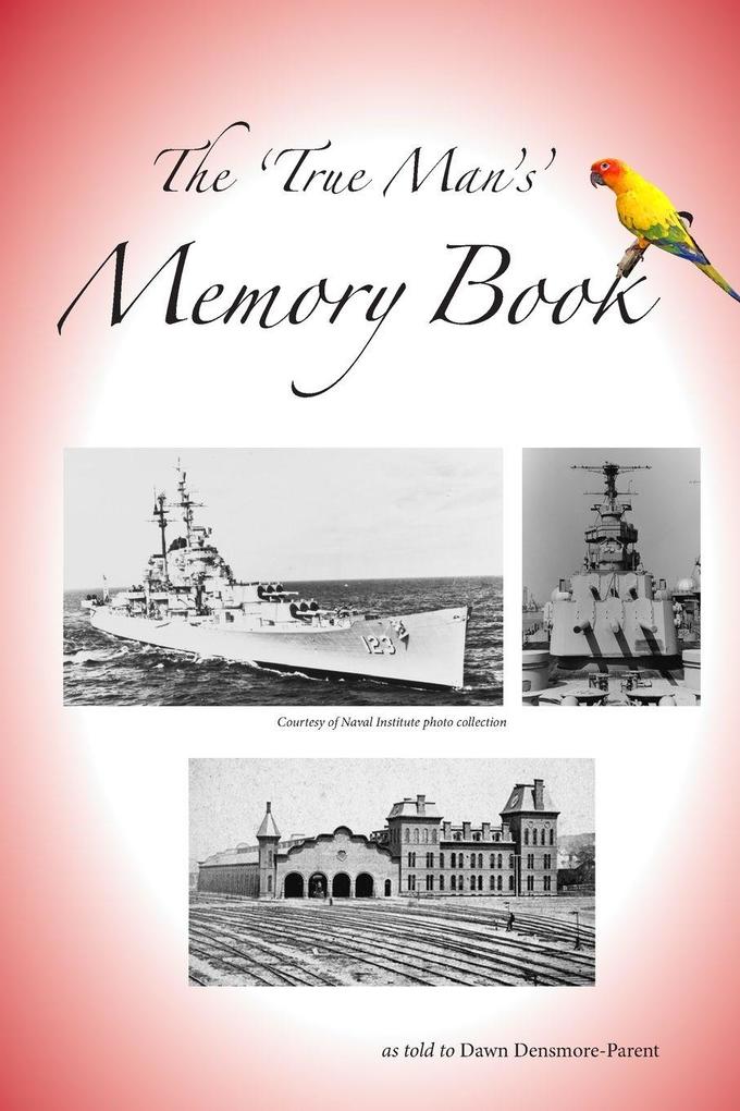 The 'True Man' Memory Book