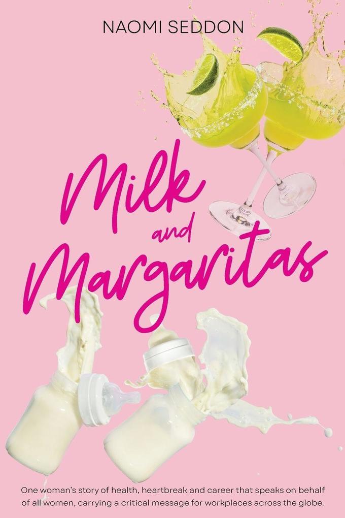 Milk and Margaritas