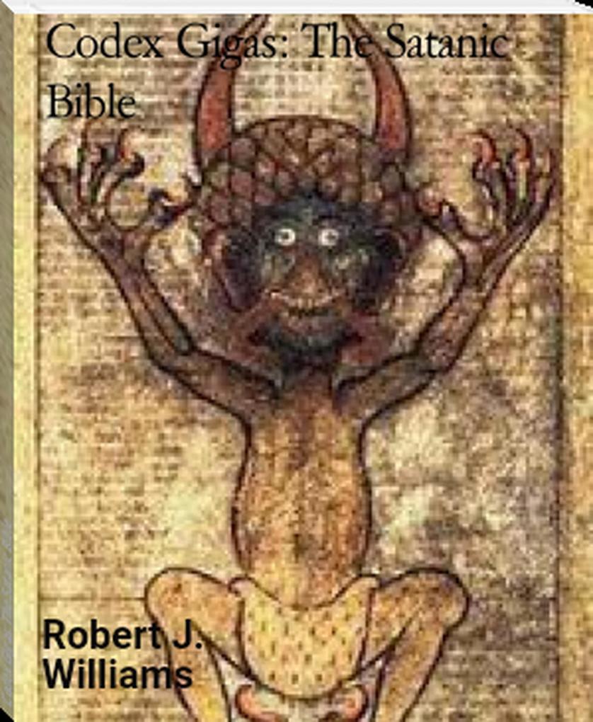 Codex Gigas: The Satanic Bible