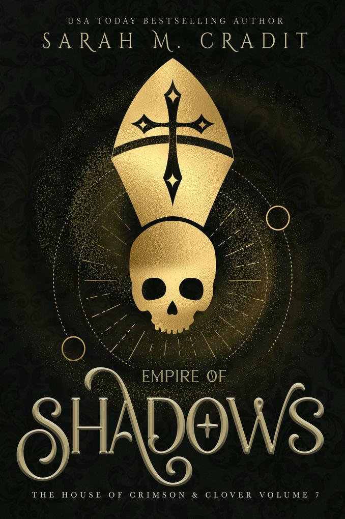 Empire of Shadows (The House of Crimson & Clover #7)