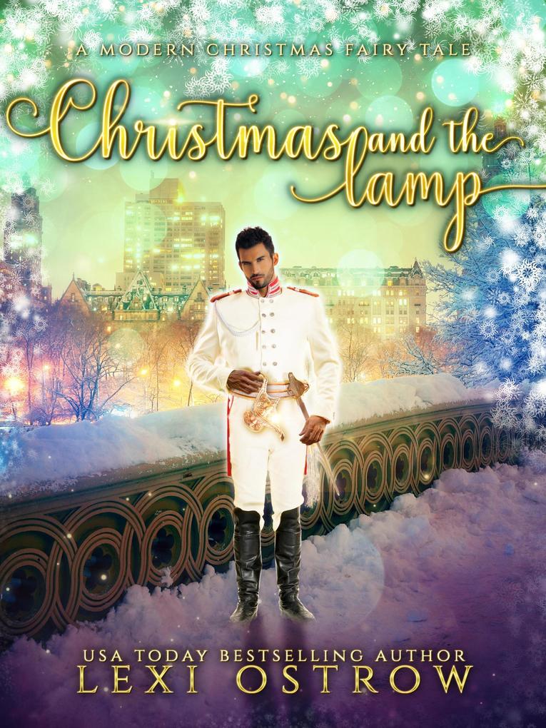 Christmas and the Lamp (Modern Christmas Fairy Tales)