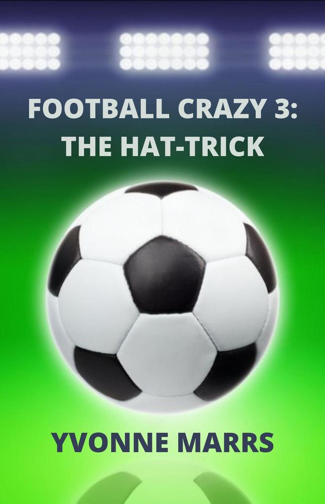 Football Crazy 3: The Hat-trick