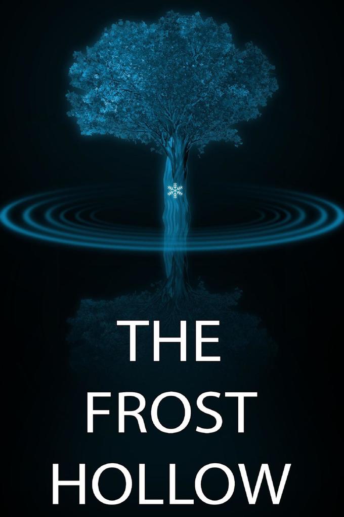 The Frost Hollow