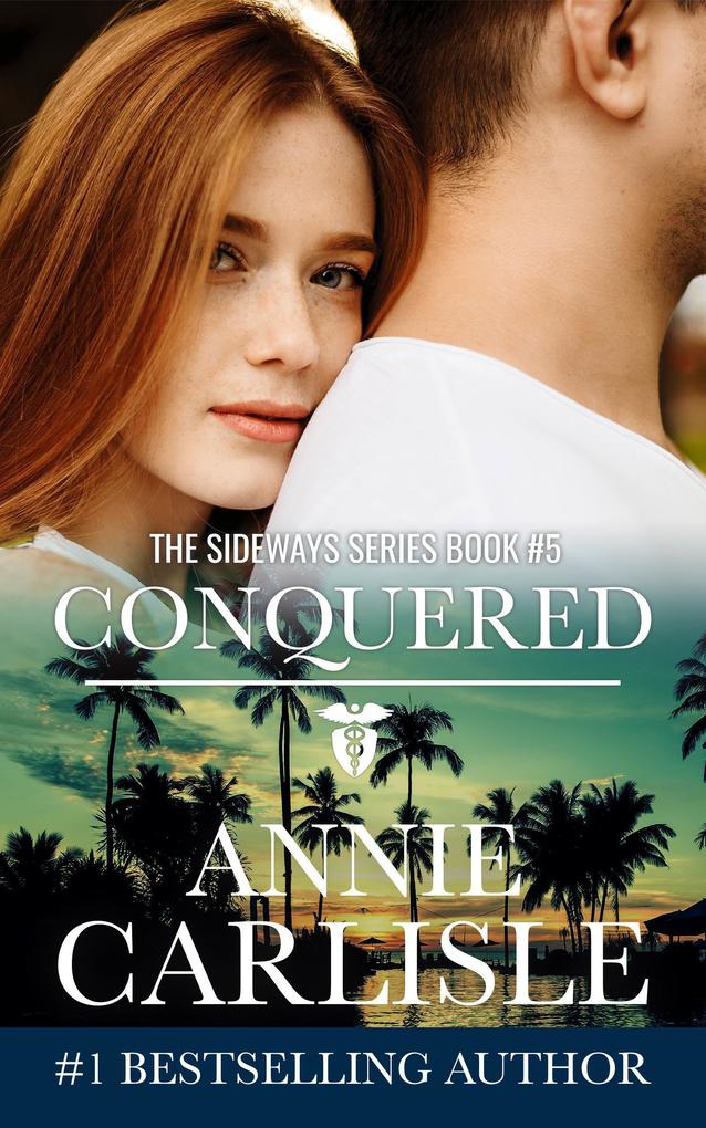 Conquered (The Sideways Series #5)