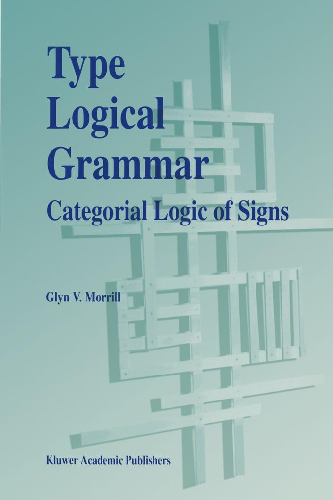 Type Logical Grammar