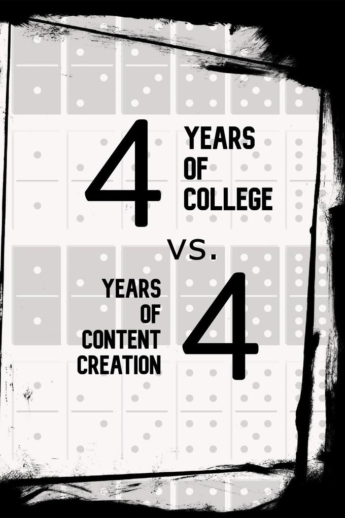 4 Years of College vs. 4 Years of Content Creation: The Age-Old Battle of Employee vs. Entrepreneur (MFI Series1 #31)