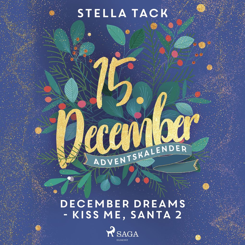 December Dreams - Kiss Me Santa 2