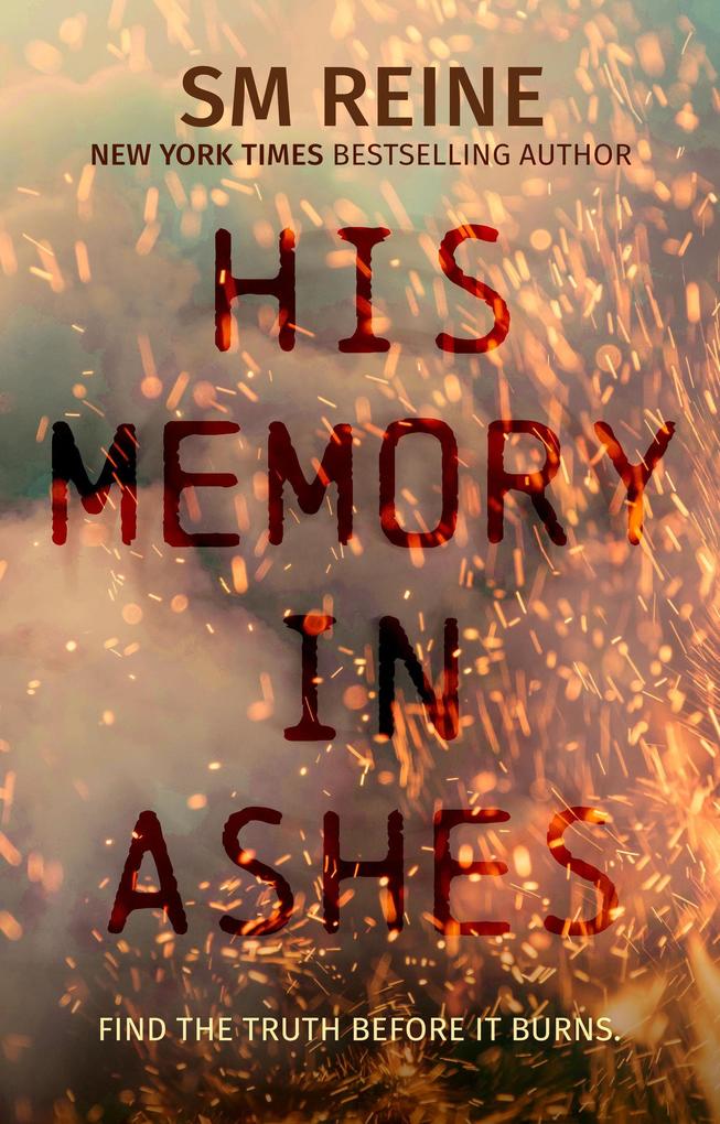 His Memory in Ashes (American Injustice #2)