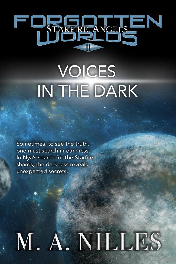 Voices in the Dark (Starfire Angels: Forgotten Worlds #11)