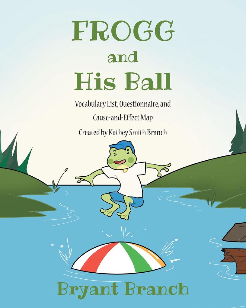 Frogg and His Ball