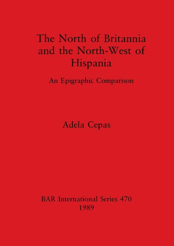 The North of Britannia and the North-West of Hispania