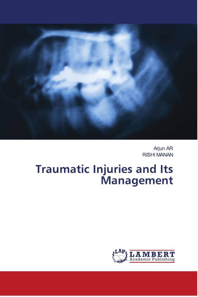 Traumatic Injuries and Its Management