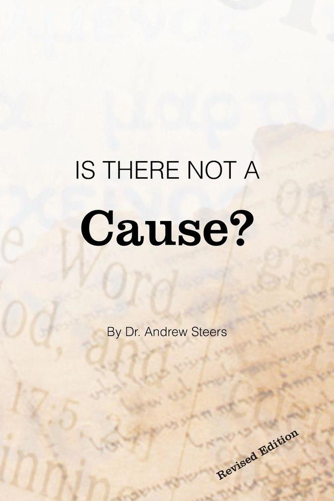 Is There Not a Cause?