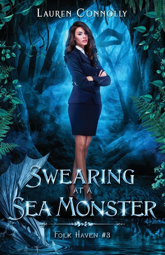 Swearing at a Sea Monster