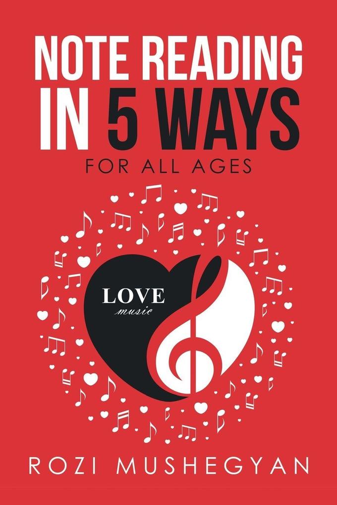 Note Reading in 5 Ways
