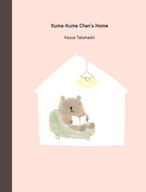 Kuma-Kuma Chan‘s Home
