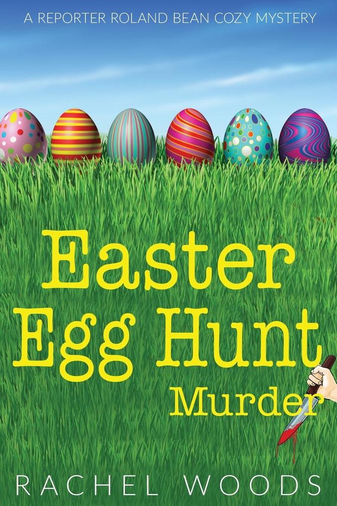 Easter Egg Hunt Murder