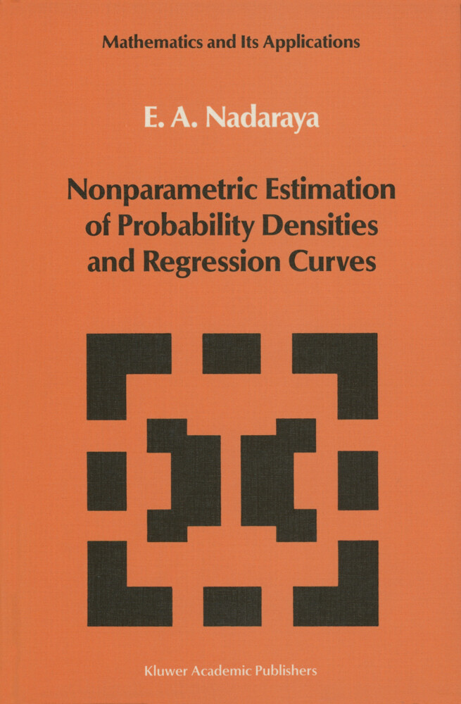 Nonparametric Estimation of Probability Densities and Regression Curves - Nadaraya