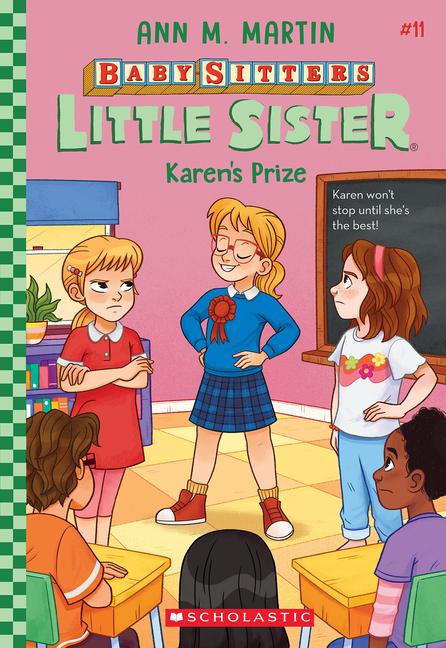 Karen‘s Prize (Baby-Sitters Little Sister #11)