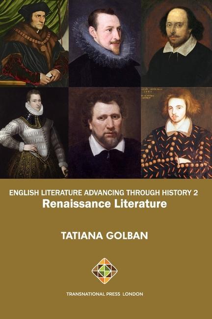 English Literature Advancing Through History 2: Renaissance Literature