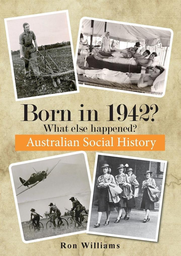 Born in 1942? What else happened?