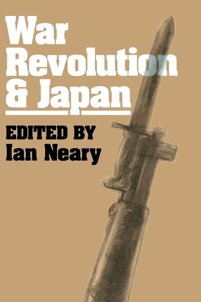 War Revolution and Japan