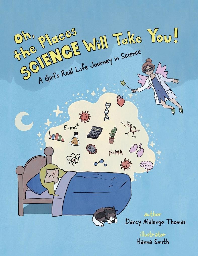 Oh the Places Science Will Take You