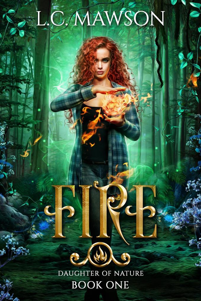 Fire (Daughter of Nature #1)