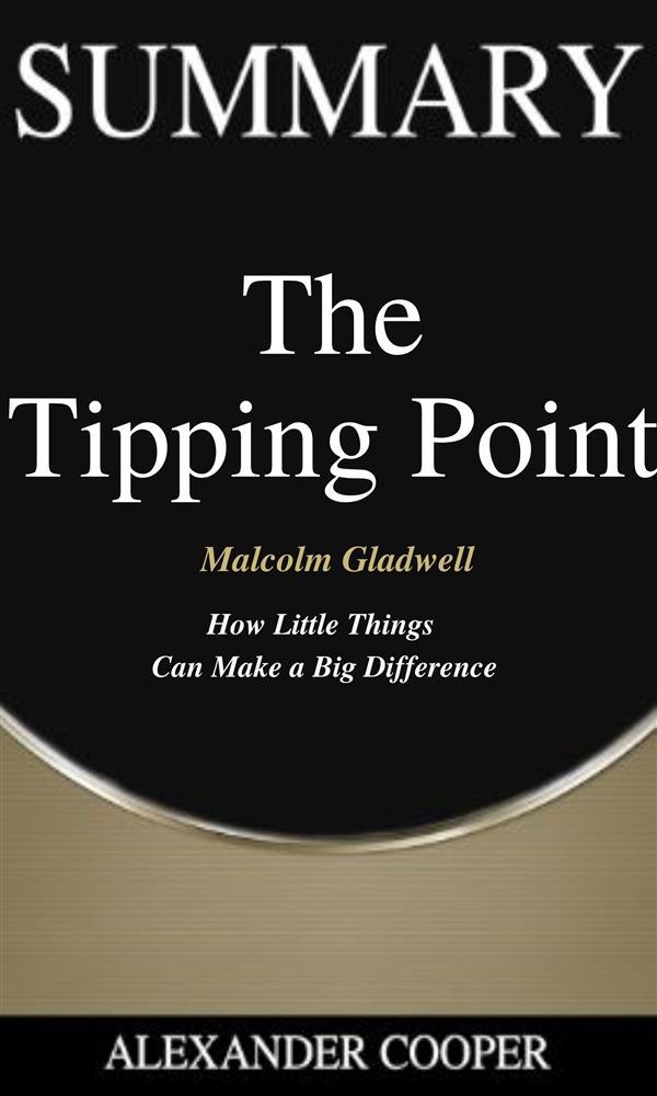 Summary of The Tipping Point