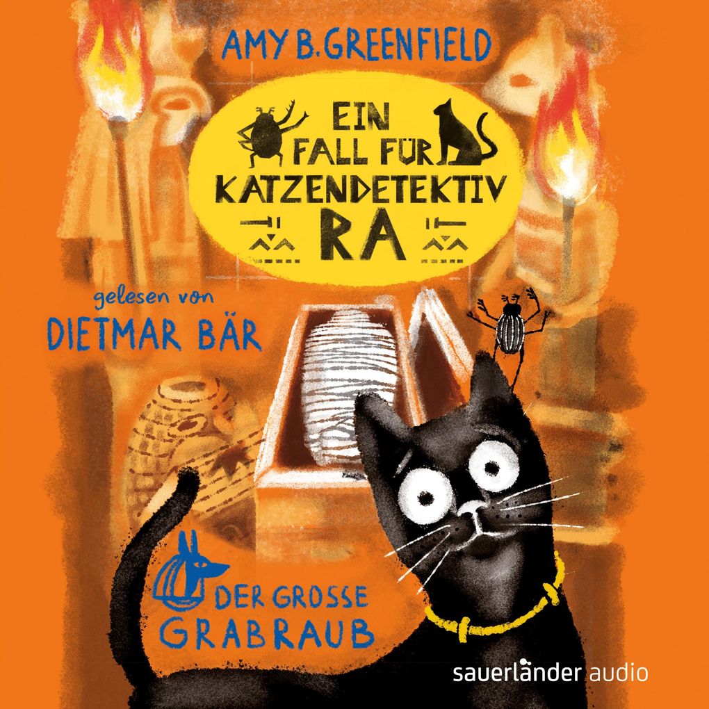 Ein Fall für Katzendetektiv Ra - Der große Grabraub