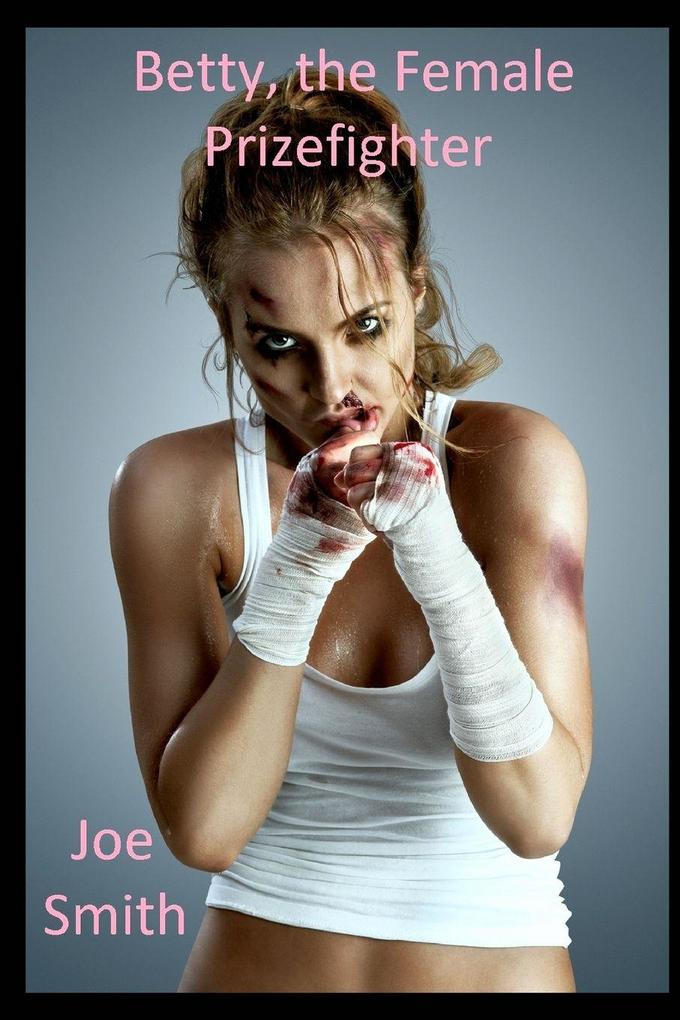 Betty the Female Prizefighter