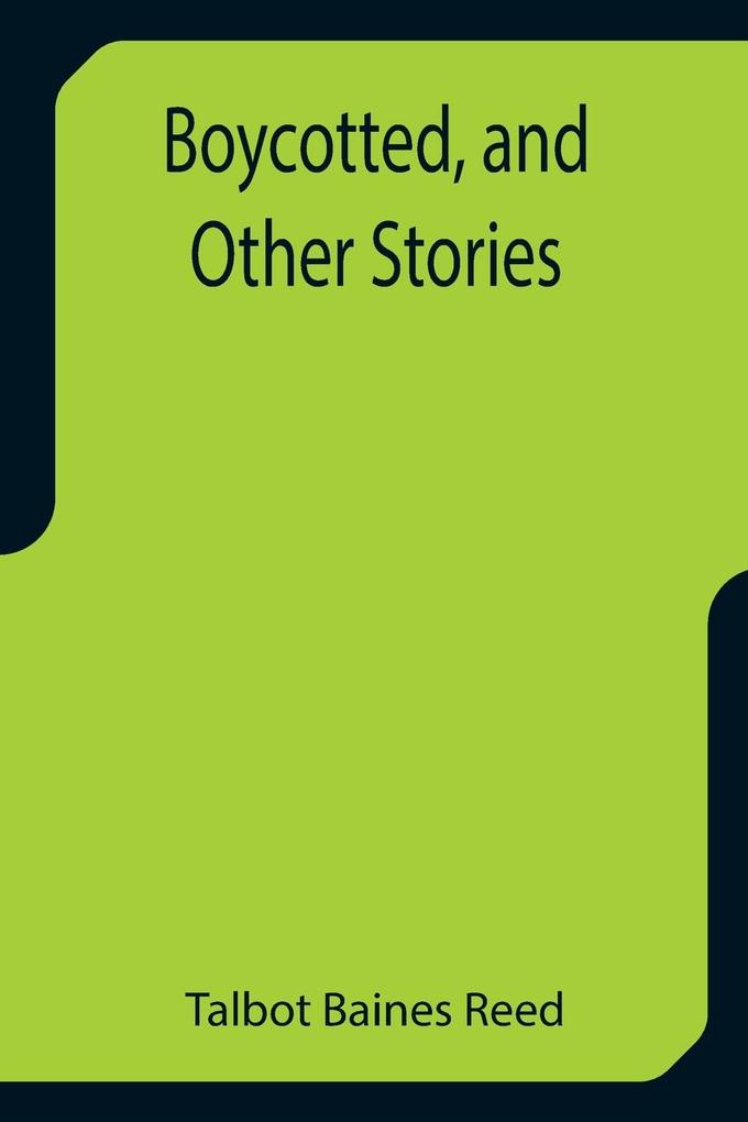 Boycotted and Other Stories