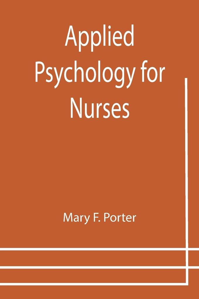 Applied Psychology for Nurses