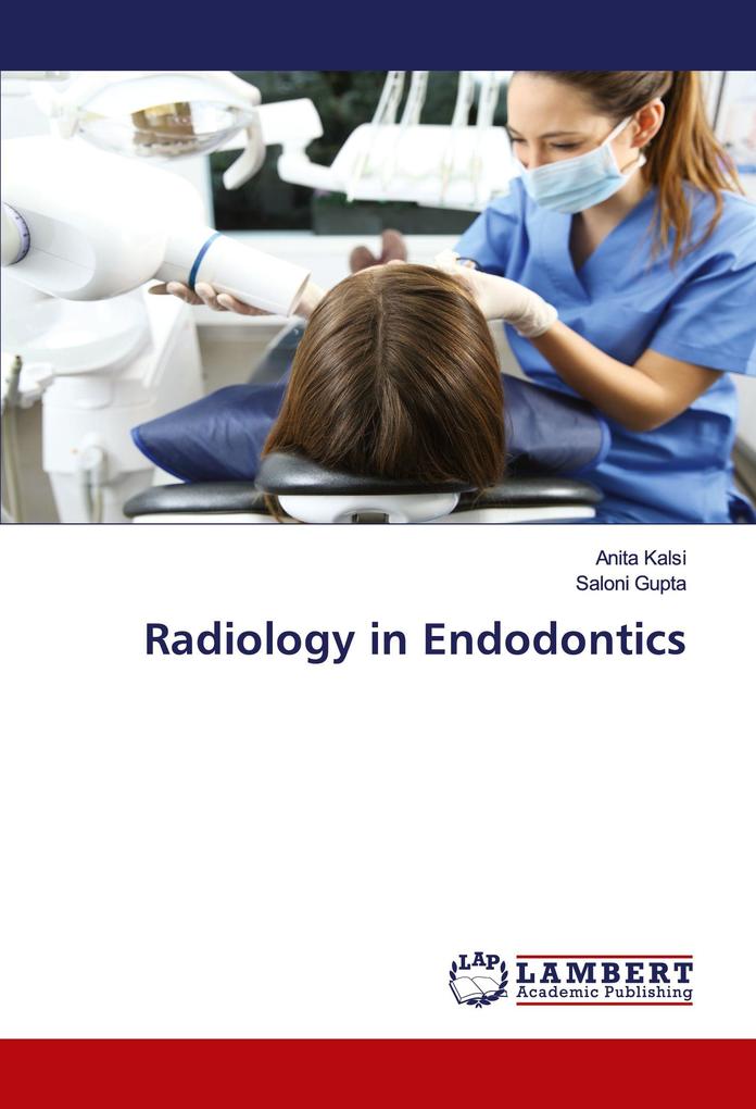Radiology in Endodontics
