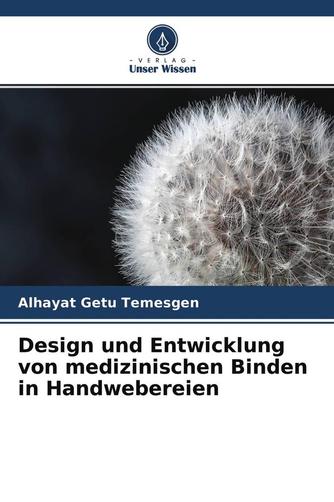 Design und Entwicklung von medizinischen Binden in Handwebereien