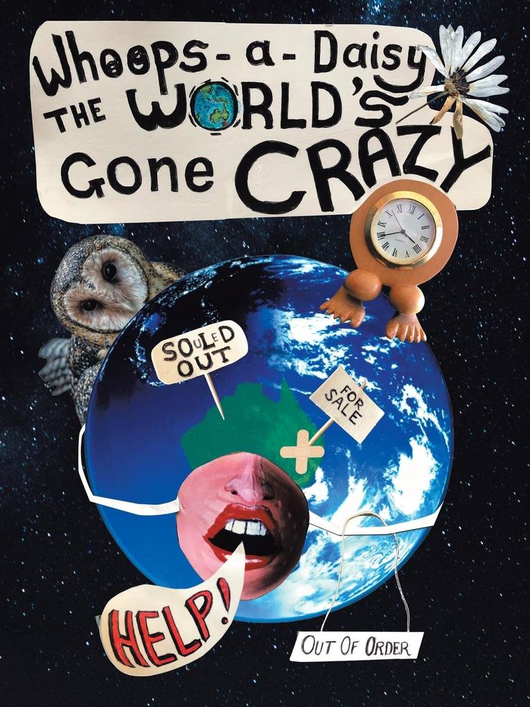 Whoops-A-Daisy the World's Gone Crazy