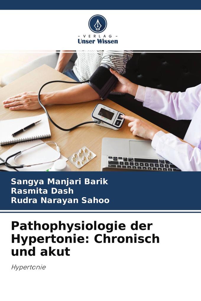Pathophysiologie der Hypertonie: Chronisch und akut