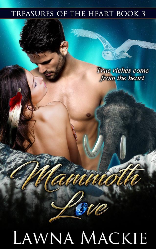 Mammoth Love (Treasures of the Heart)