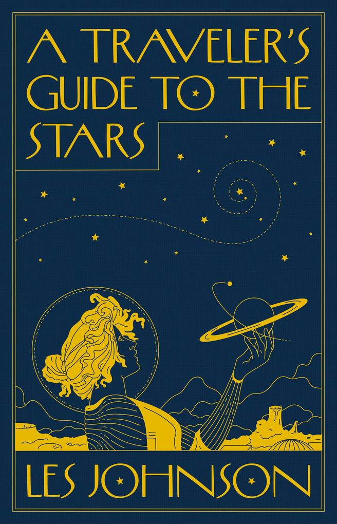 A Traveler‘s Guide to the Stars