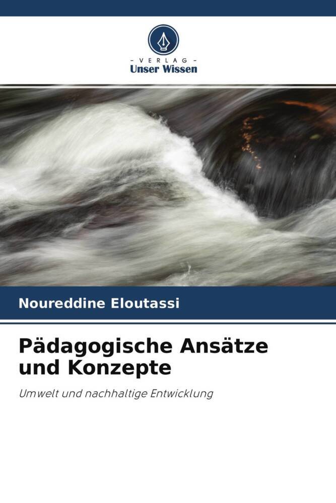 Pädagogische Ansätze und Konzepte