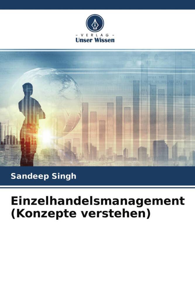 Einzelhandelsmanagement (Konzepte verstehen)