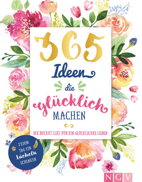 Image of 365 Ideen die glücklich machen