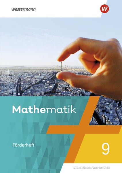 Mathematik 9. Förderheft. Regionale Schulen in Mecklenburg-Vorpommern