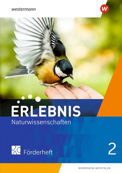 Erlebnis Naturwissenschaften 2. Förderheft. Für Nordrhein-Westfalen