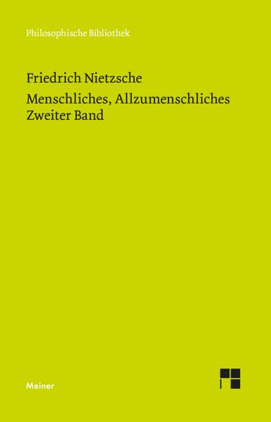 Menschliches Allzumenschliches 2 (Neue Ausgabe 1886)