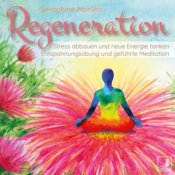 Image of Regeneration {Stress abbauen neue Energie tanken innere Ruhe finden} geführte Meditation CD | Entspannungsübung | Gedankenkarussell stoppen | Vergangenheit loslassen